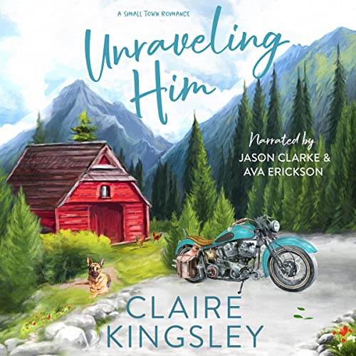 Cover of Unraveling Him: A Small Town Family Romance