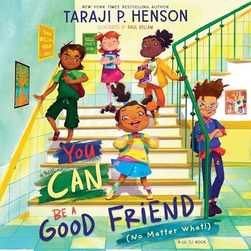 Cover of You Can Be a Good Friend (No Matter What!)
