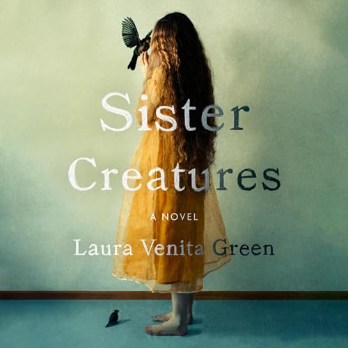Cover of Sister Creatures
