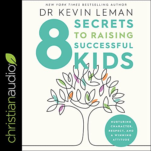 Cover of 8 Secrets to Raising Successful Kids