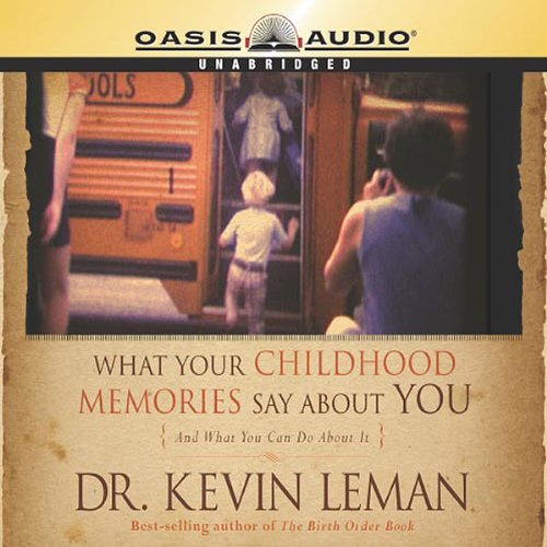 Cover of What Your Childhood Memories Say About You