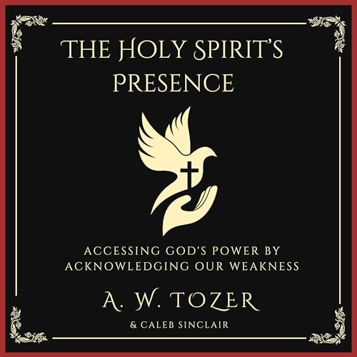 Cover of The Holy Spirit’s Presence