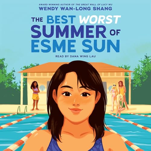 Cover of The Best Worst Summer of Esme Sun
