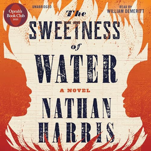Cover of The Sweetness of Water (Oprah’s Book Club)