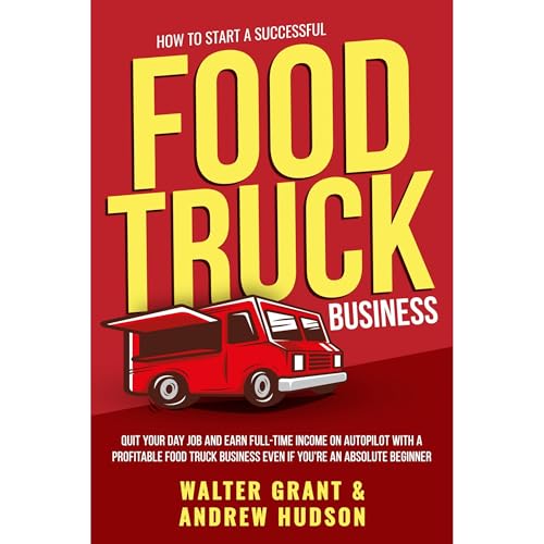 Cover of How to Start a Successful Food Truck Business