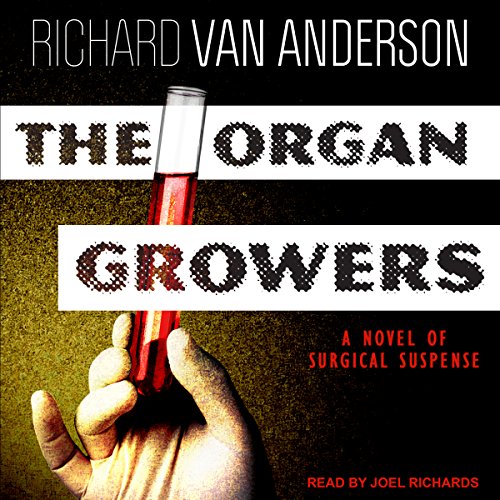 Cover of The Organ Growers