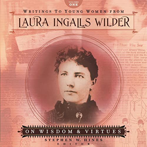 Cover of Writings to Young Women from Laura Ingalls Wilder - Volume One