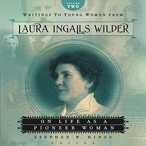 Cover of Writings to Young Women from Laura Ingalls Wilder - Volume Two