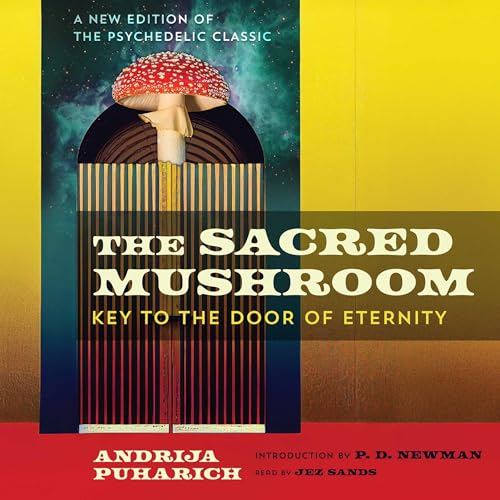 Cover of The Sacred Mushroom