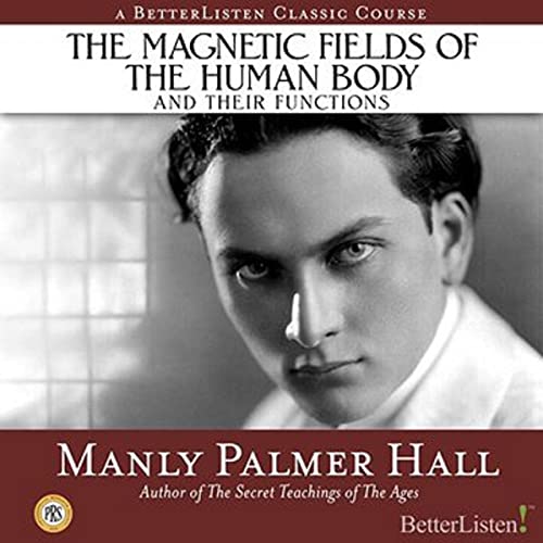 Cover of The Magnetic Fields of the Human Body and Their Functions
