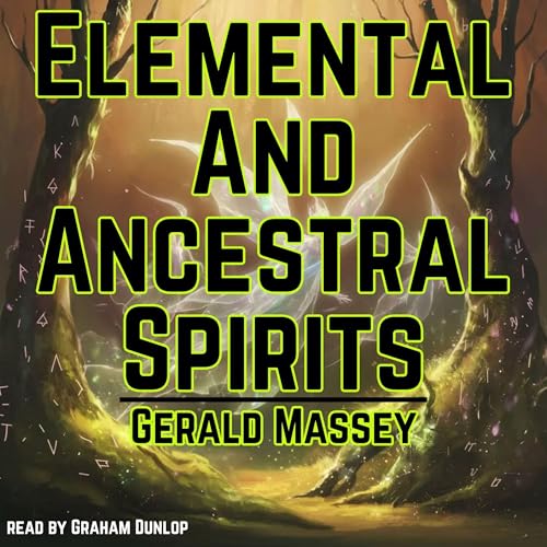 Cover of Elemental and Ancestral Spirits