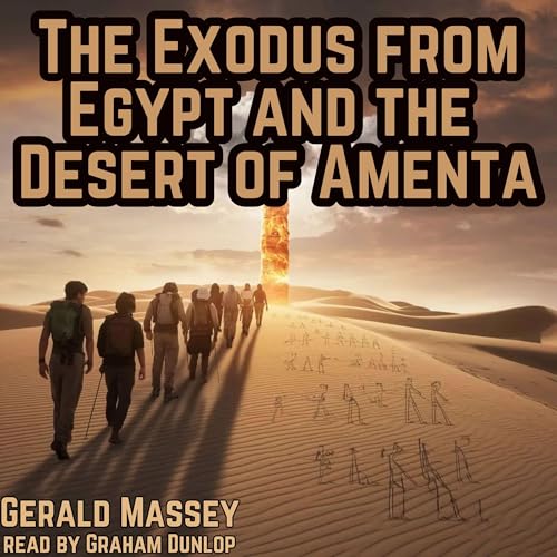 Cover of The Exodus from Egypt and the Desert of Amenta