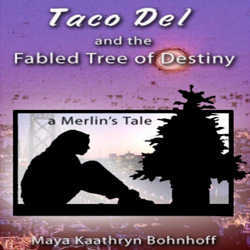 Cover of Taco Del and the Fabled Tree of Destiny