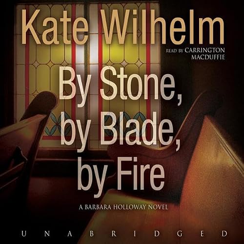Cover of By Stone, by Blade, by Fire