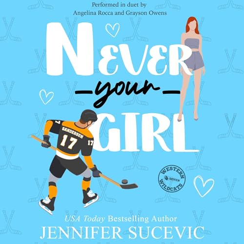 Cover of Never Your Girl