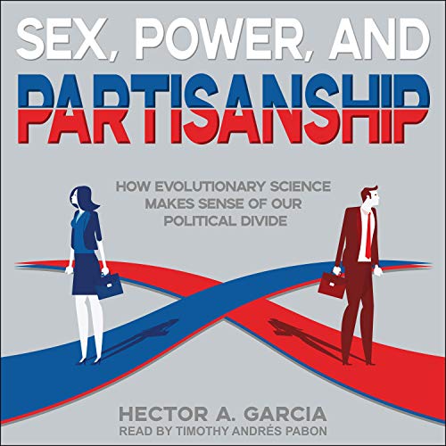 Cover of Sex, Power, and Partisanship