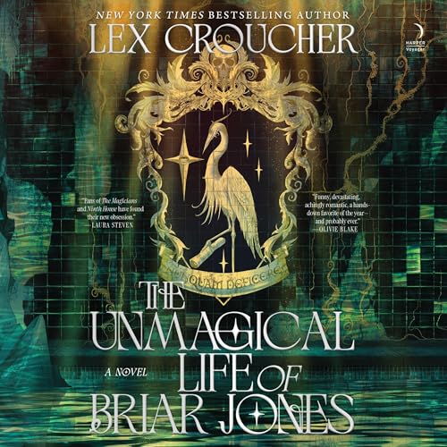 Cover of The Unmagical Life of Briar Jones