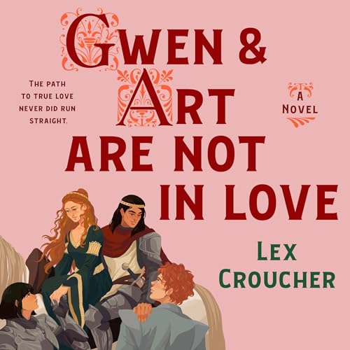Cover of Gwen & Art Are Not in Love