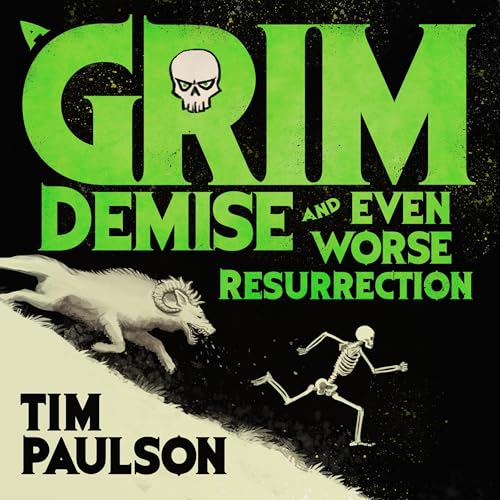 Cover of A Grim Demise and Even Worse Resurrection