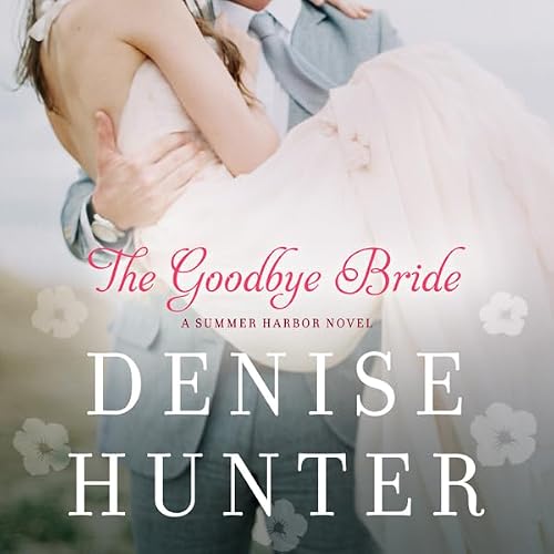 Cover of The Goodbye Bride