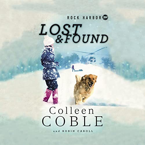 Cover of Rock Harbor Search and Rescue: Lost and Found