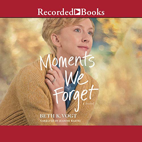Cover of Moments We Forget