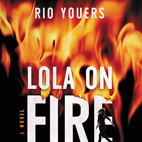 Cover of Lola on Fire