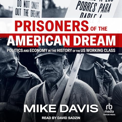 Cover of Prisoners of the American Dream