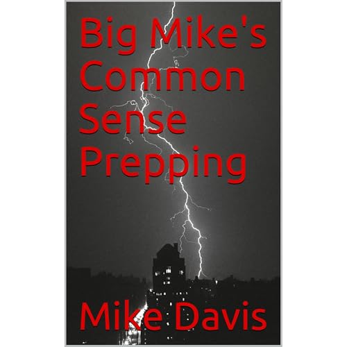 Cover of Big Mike's Common Sense Prepping
