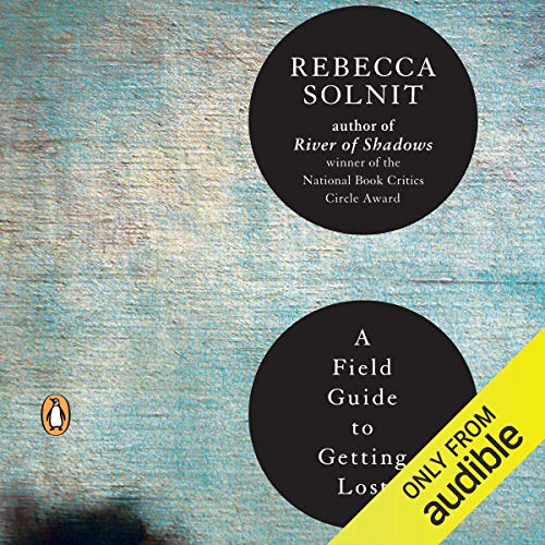 Cover of A Field Guide to Getting Lost