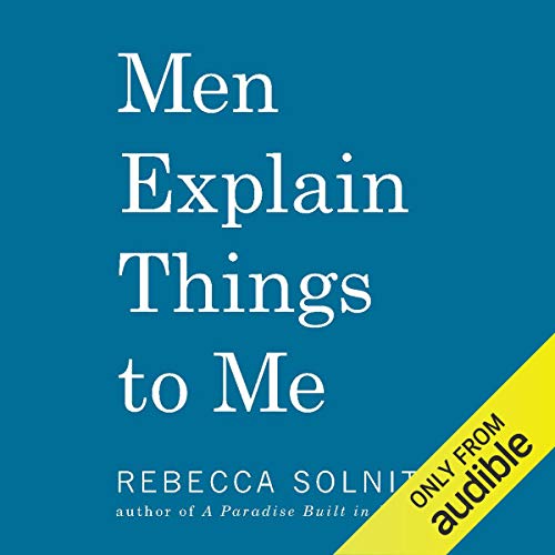 Cover of Men Explain Things to Me