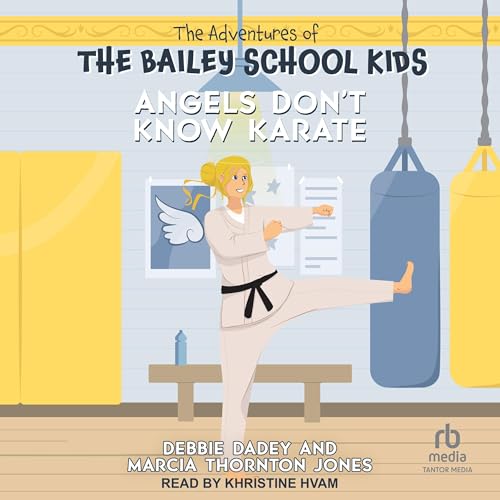 Cover of Angels Don't Know Karate