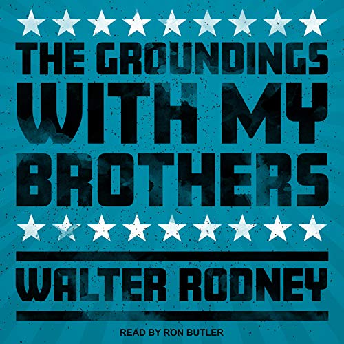 Cover of The Groundings With My Brothers