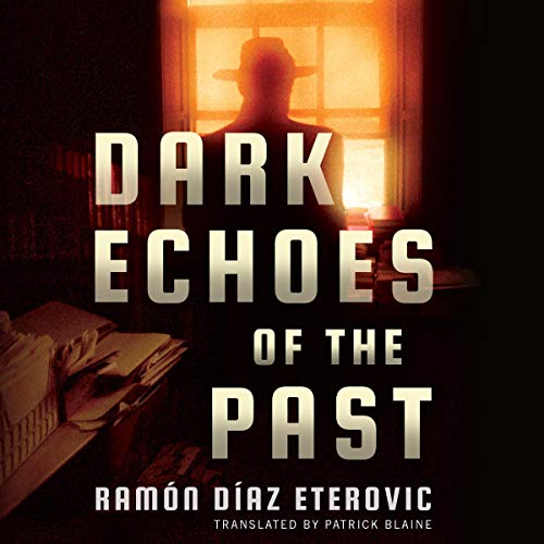 Cover of Dark Echoes of the Past