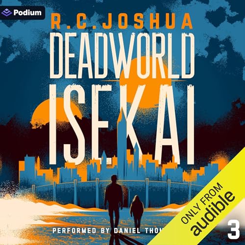 Cover of Deadworld Isekai 3: A Sci-Fi LitRPG Adventure
