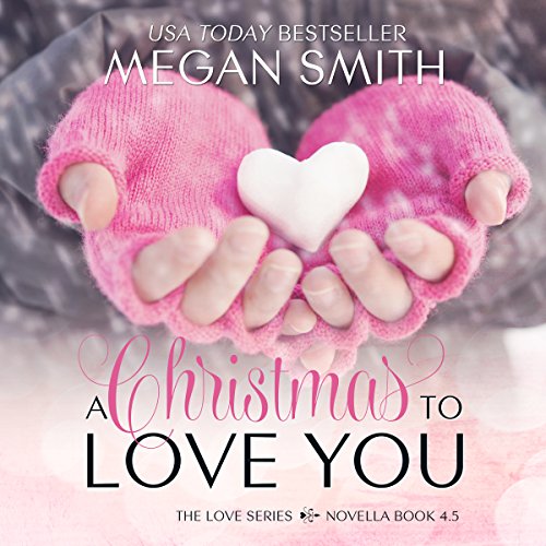 Cover of A Christmas to Love You