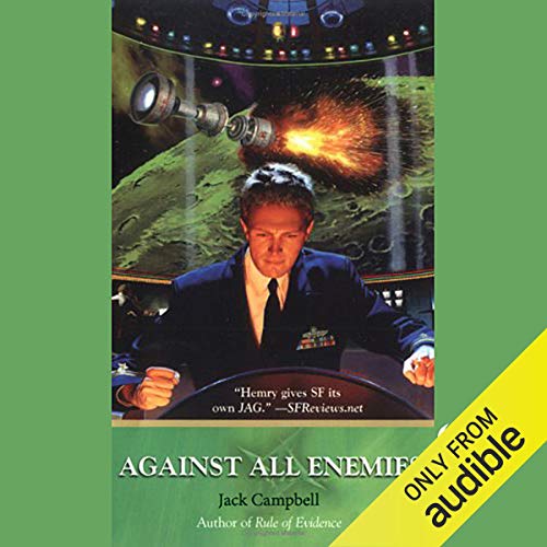 Cover of Against All Enemies: JAG in Space, Book 4