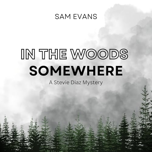 Cover of In the Woods Somewhere
