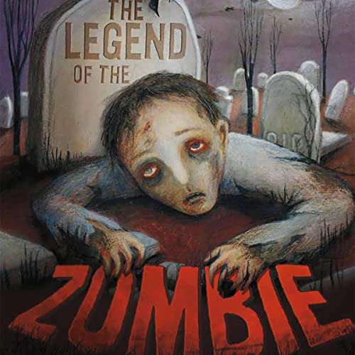 Cover of The Legend of the Zombie