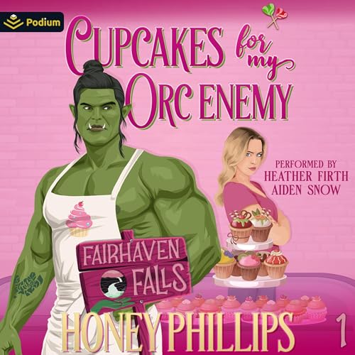 Cover of Cupcakes for My Orc Enemy
