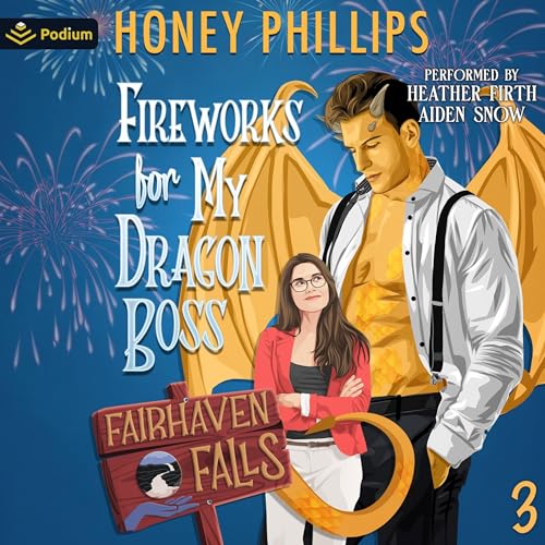 Cover of Fireworks for My Dragon Boss