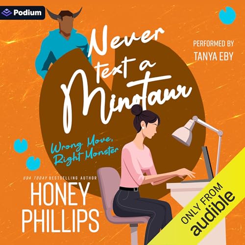 Cover of Never Text a Minotaur