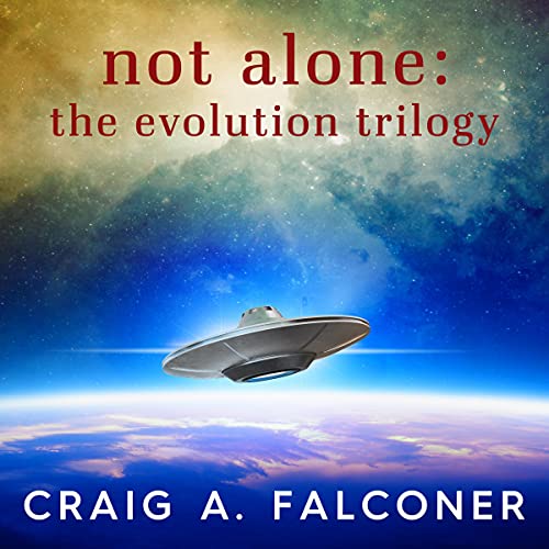 Cover of Not Alone: The Evolution Trilogy