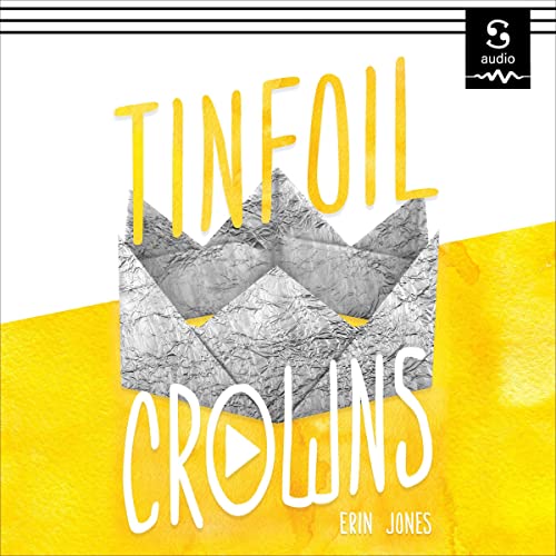 Cover of Tinfoil Crowns