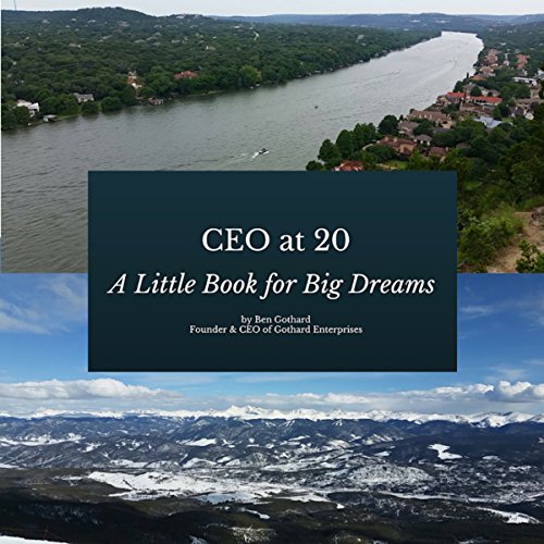 Cover of CEO at 20: A Little Book for Big Dreams