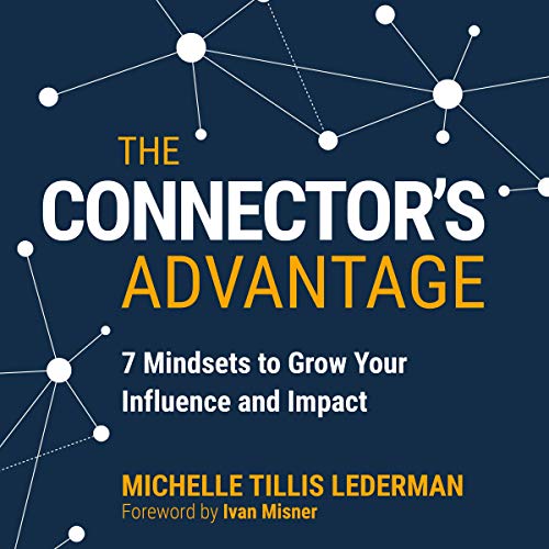 Cover of The Connector's Advantage