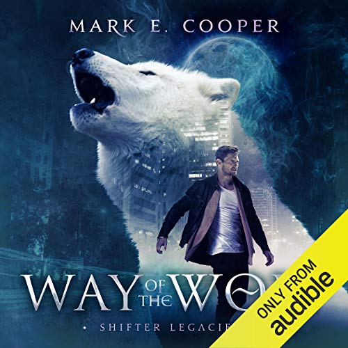 Cover of Way of the Wolf: Shifter Legacies 1