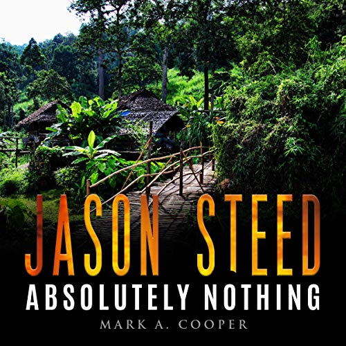 Cover of Jason Steed Absolutely Nothing