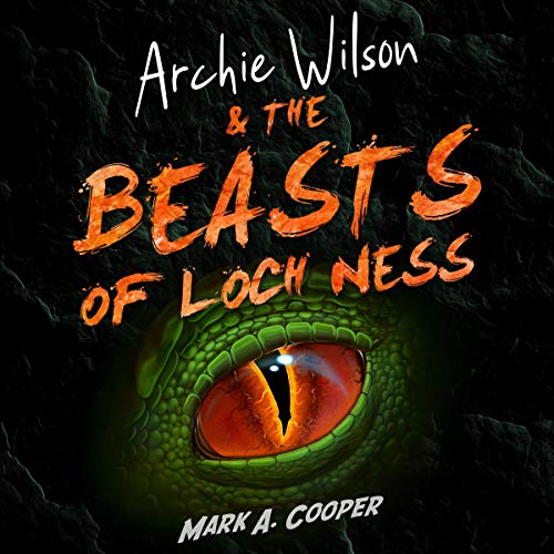 Cover of Archie Wilson & the Beasts of Loch Ness, Volume 1