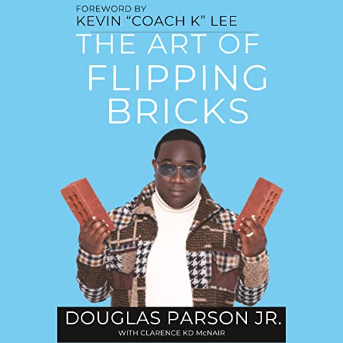 Cover of The Art of Flipping Bricks